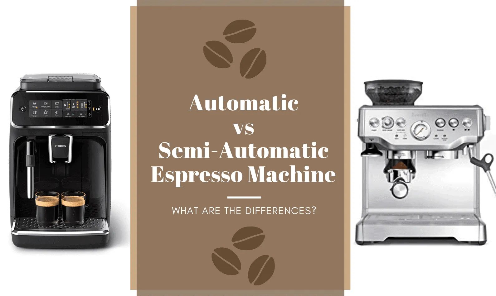 Automatic Vs Semi-Automatic Espresso Machine: Which is Better?