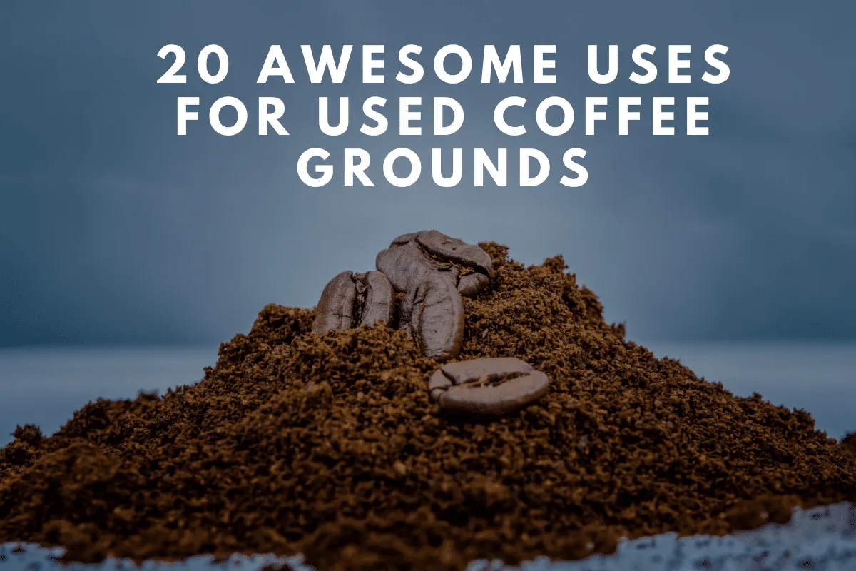20 Awesome Uses for Used Coffee Grounds