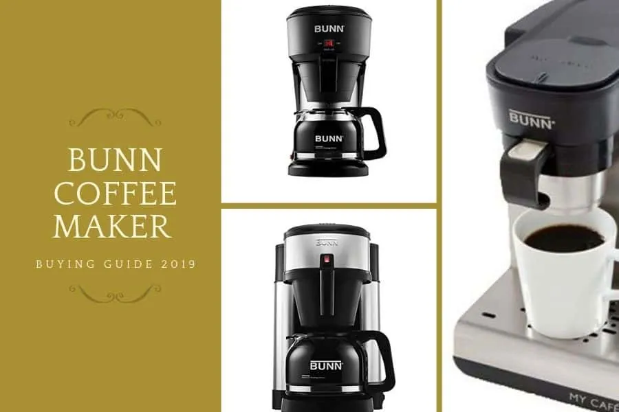 Best BUNN Coffee Maker [CURRENT_YEAR]: Best Choices & Buyer’s Guide
