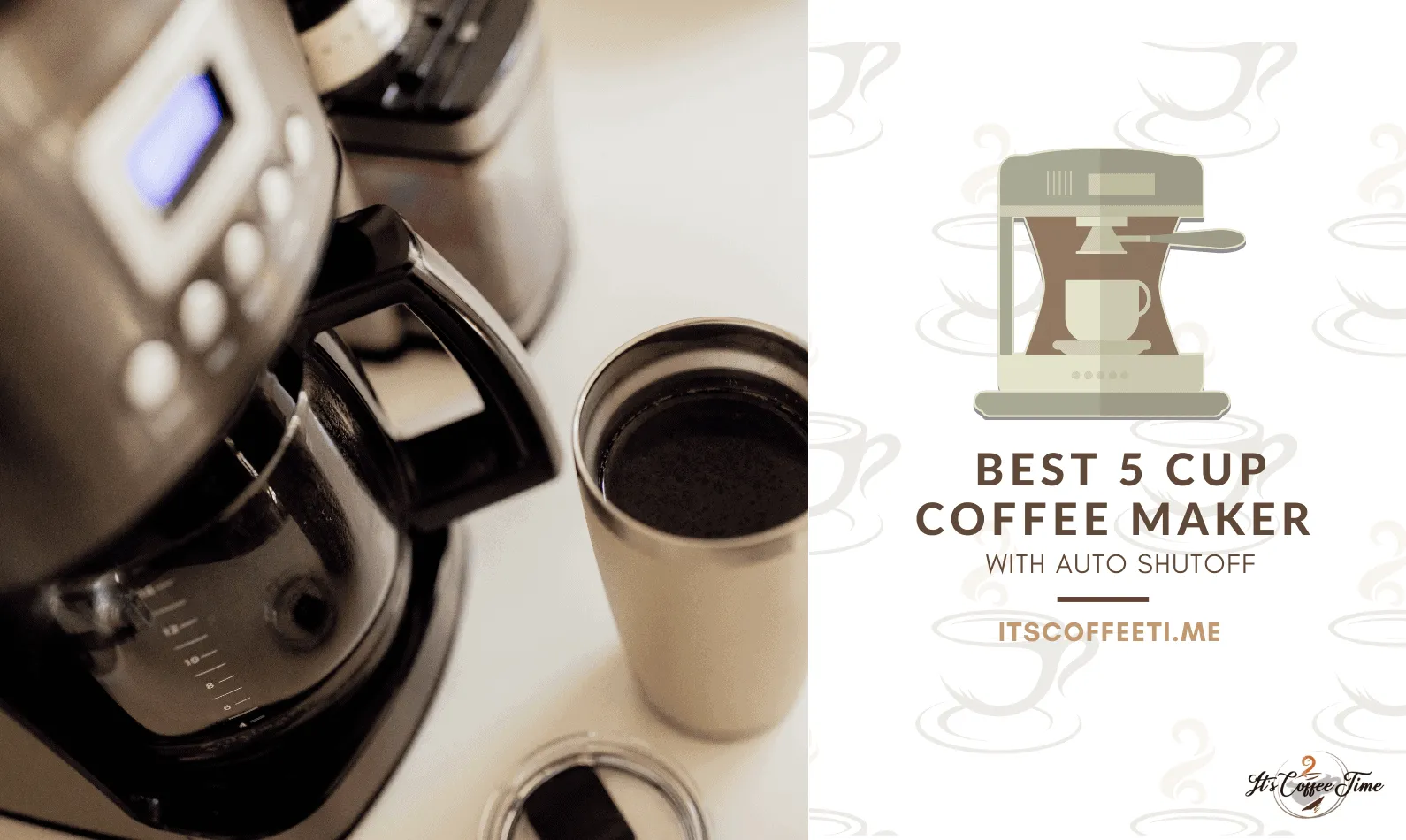 Best 5 Cup Coffee Maker with Auto Shutoff [CURRENT_YEAR]: Top Picks Reviewed