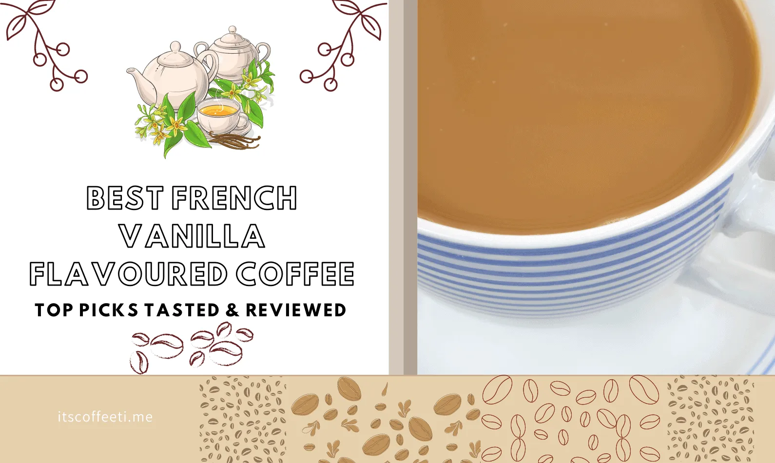 Best French Vanilla Flavored Coffee [CURRENT_YEAR]: Top Picks Tasted & Reviewed