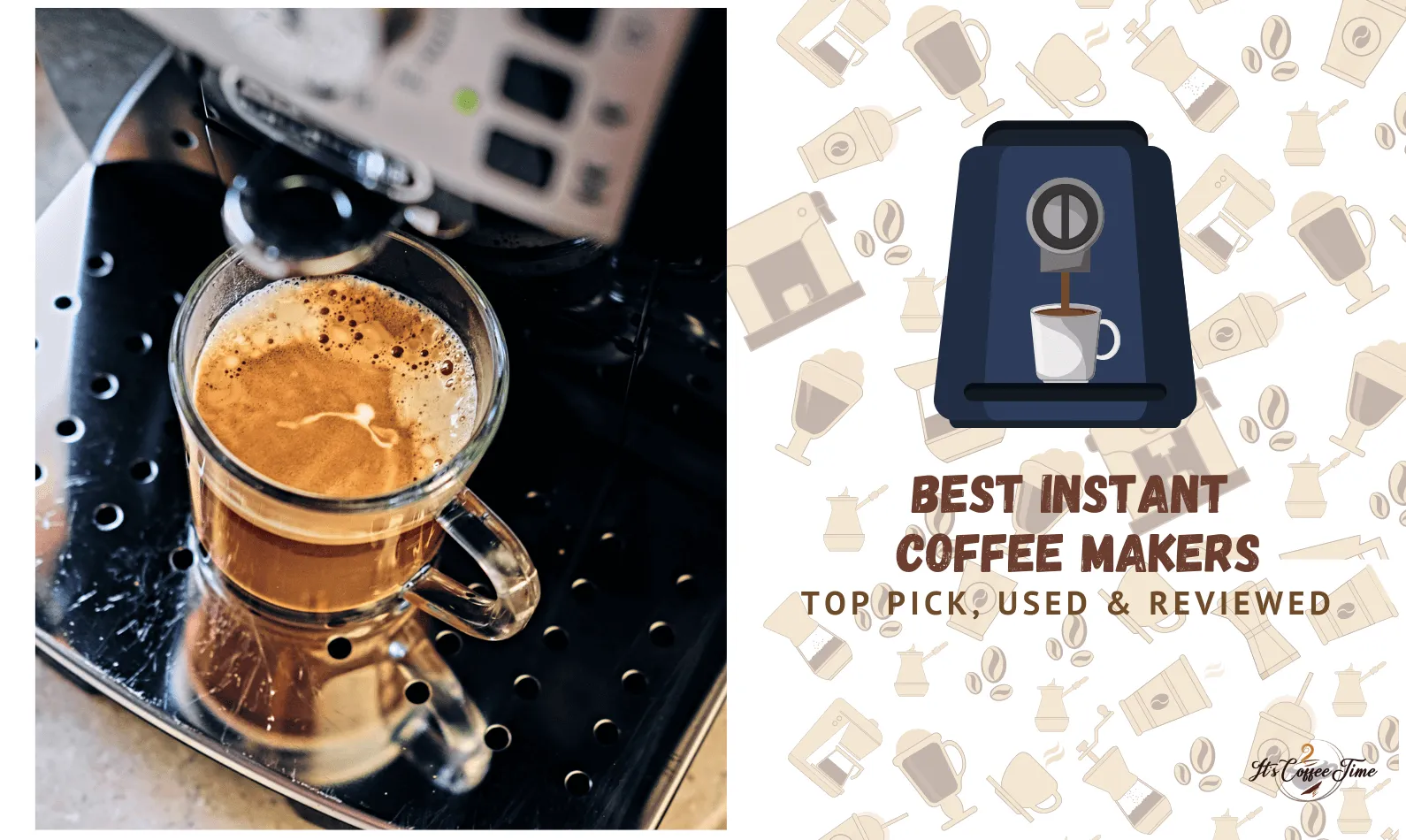 Best Instant Coffee Makers [CURRENT_YEAR]: Top Pick, Used & Reviewed