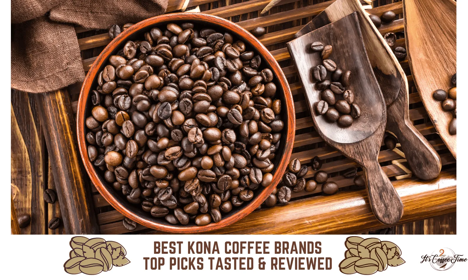 Best Kona Coffee Brands [CURRENT_YEAR]: Top Picks Tasted & Reviewed