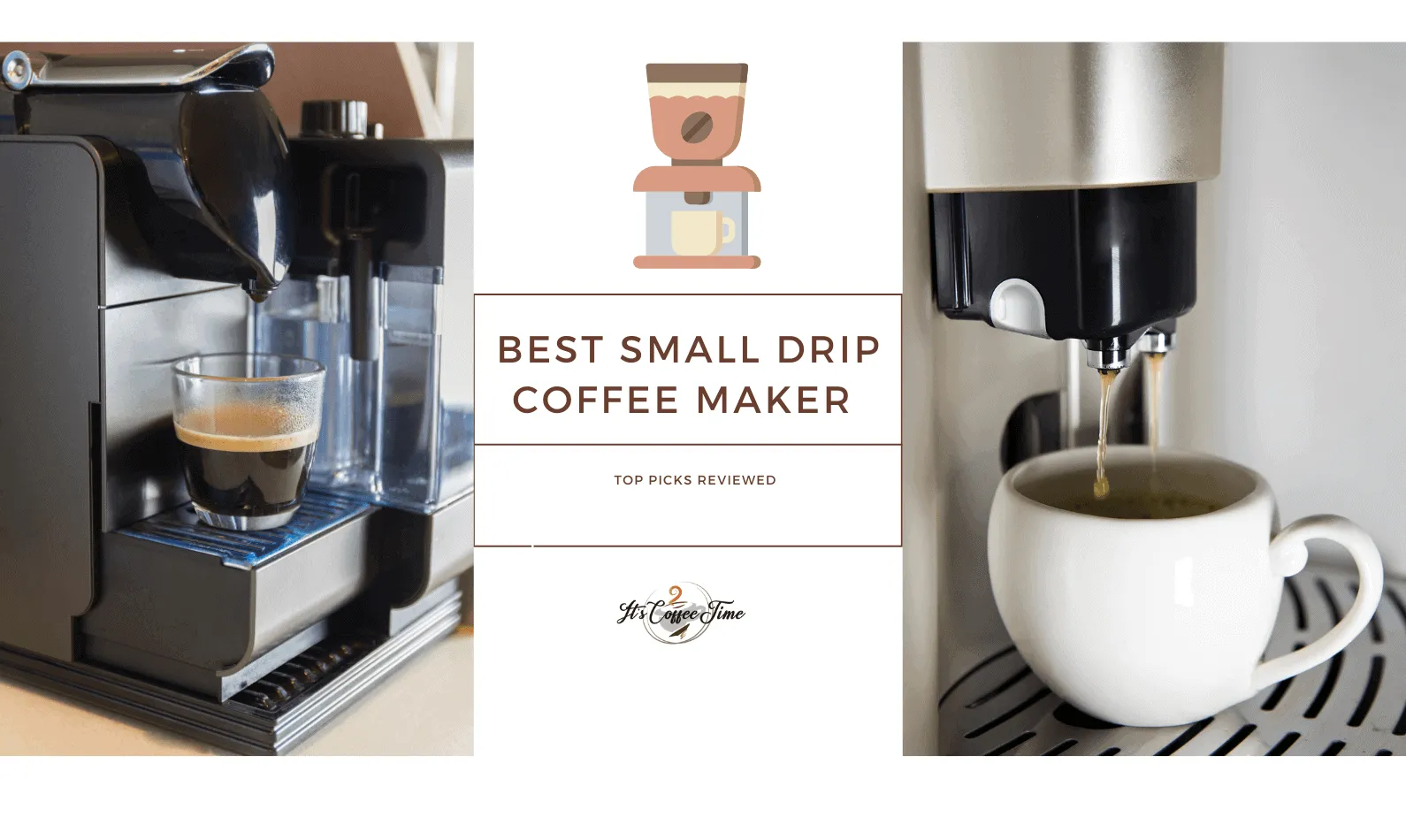 Best Small Drip Coffee Maker [CURRENT_YEAR]: Top Picks, Used & Reviewed