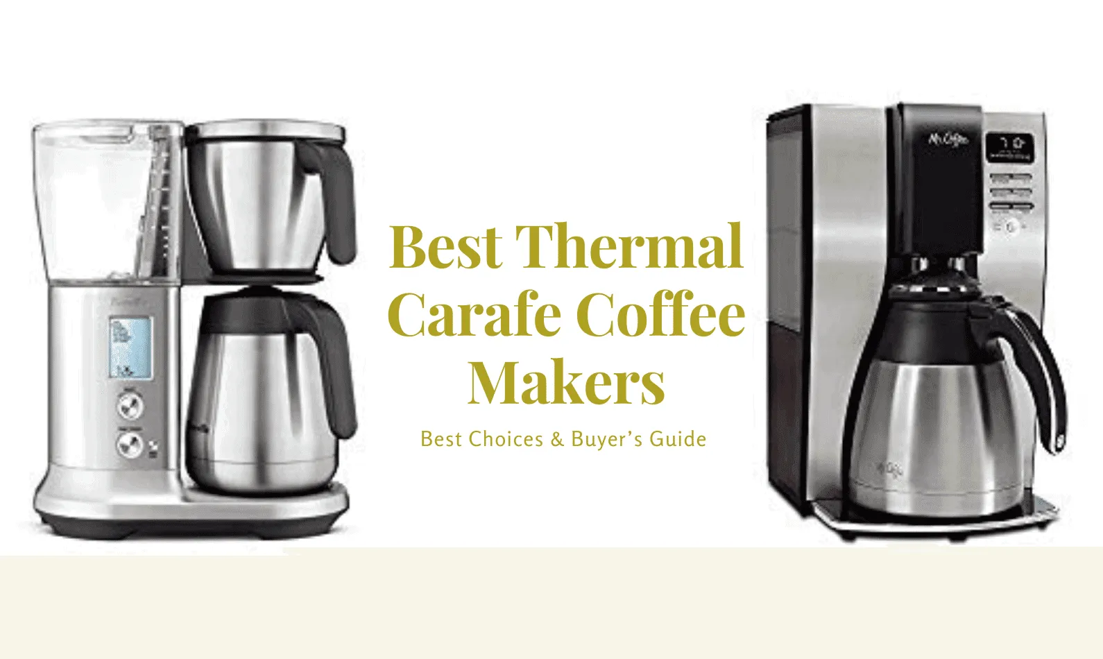 Best Thermal Carafe Coffee Makers: Buyer’s Guide [CURRENT_YEAR]