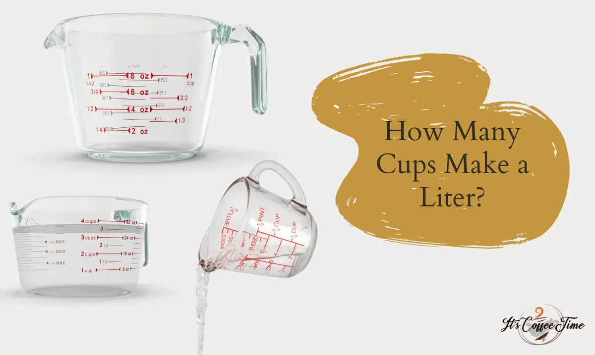 How Many Cups In A Liters