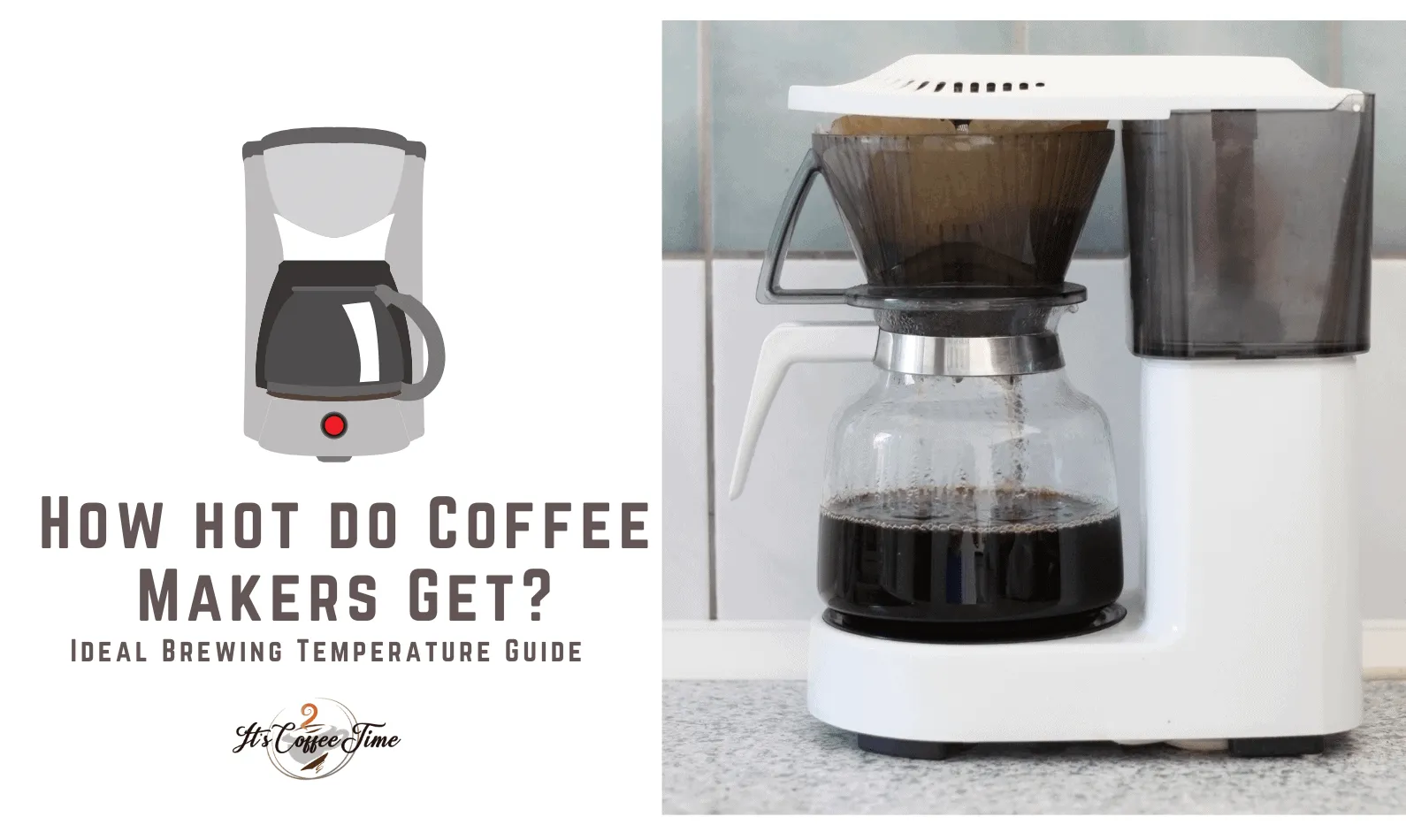 How hot do Coffee Makers Get? Ideal Brewing Temperature Guide