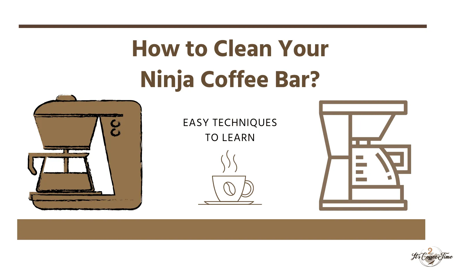 How to Clean Your Ninja Coffee Bar? Easy Techniques to Learn