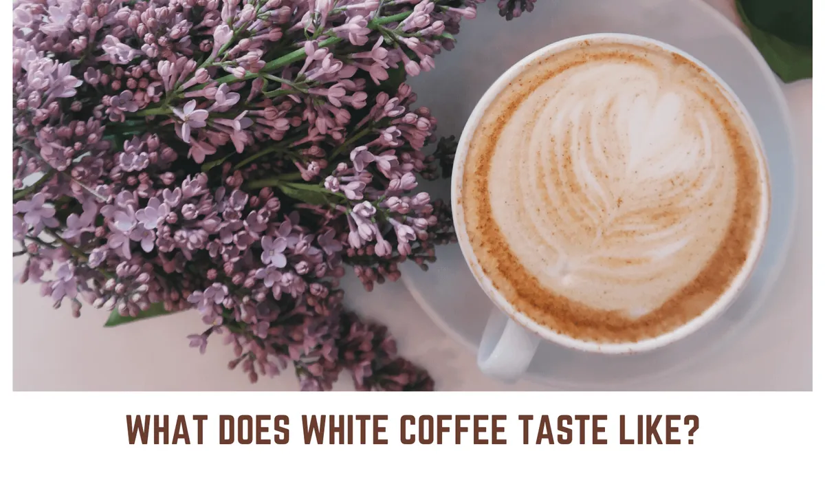 What does white coffee taste like