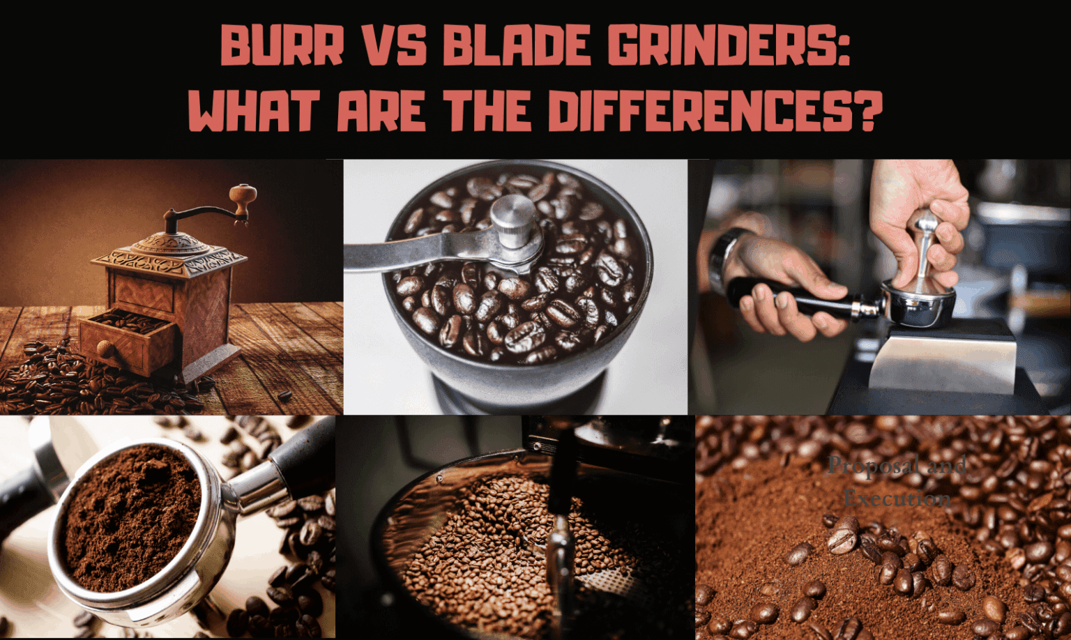 Burr Vs Blade Grinders What Are The Differences?