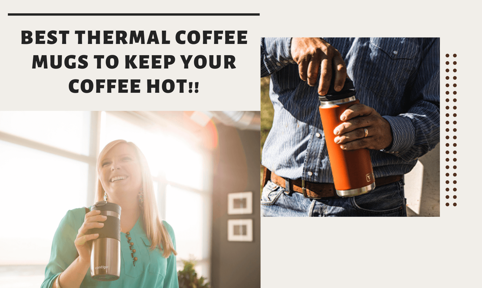 Best Thermal Coffee Mugs 2022 To Keep Your Coffee Hot!