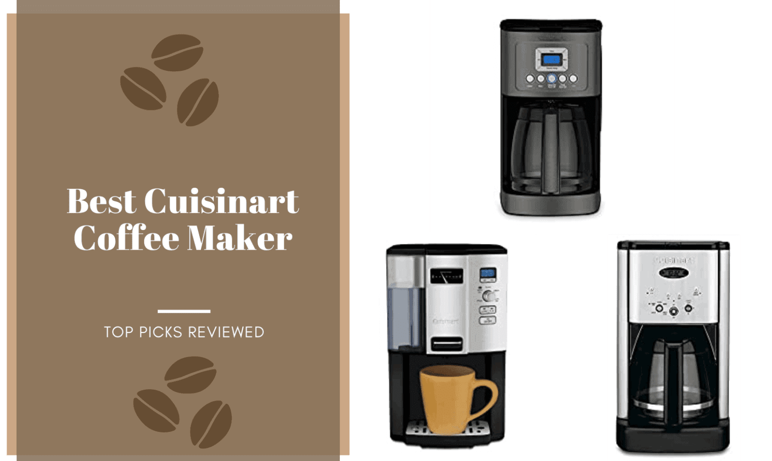Best Cuisinart Coffee Maker 2022 Top Picks Reviewed
