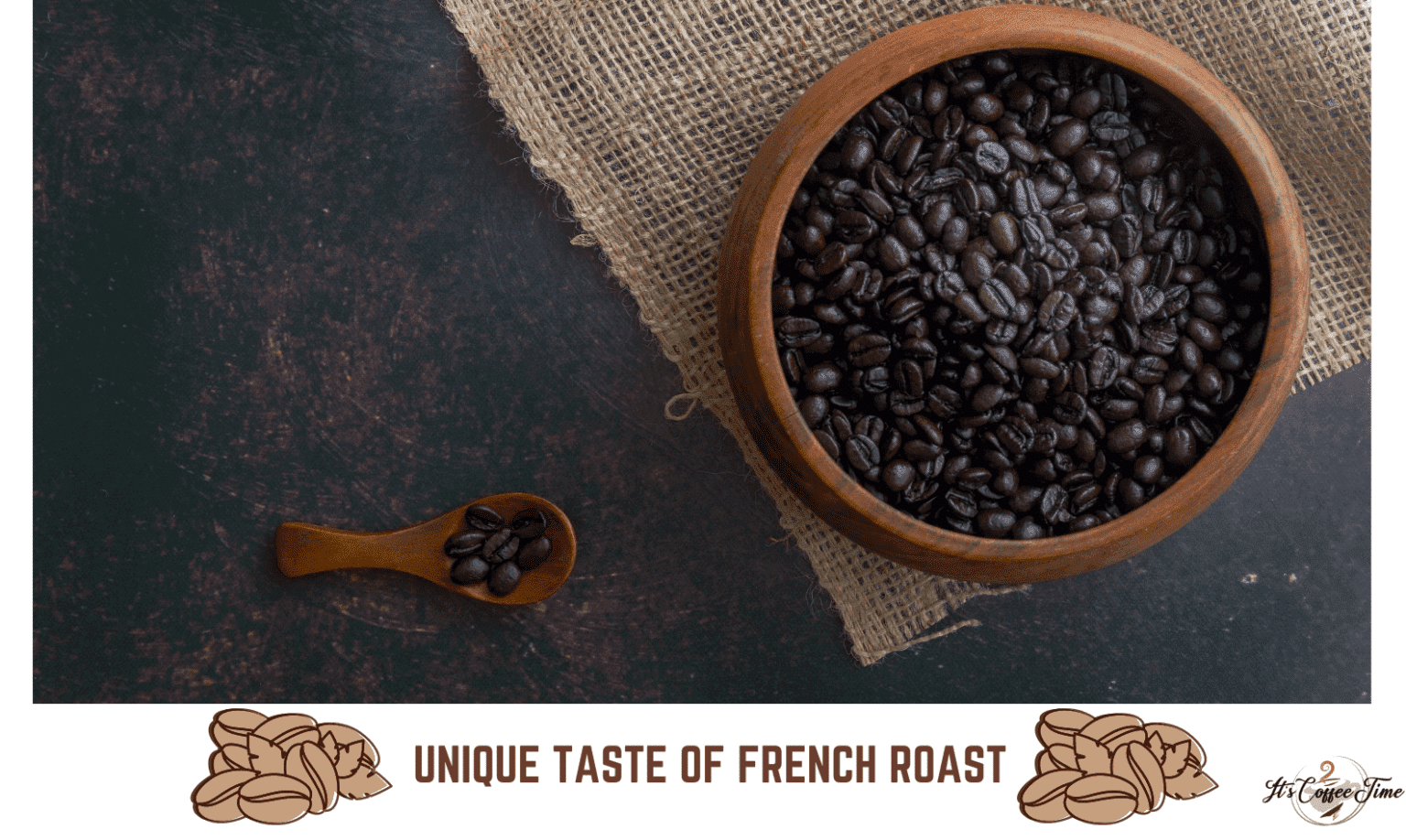What Is French Roast Coffee? Is It Worth A Try? Detail Guide