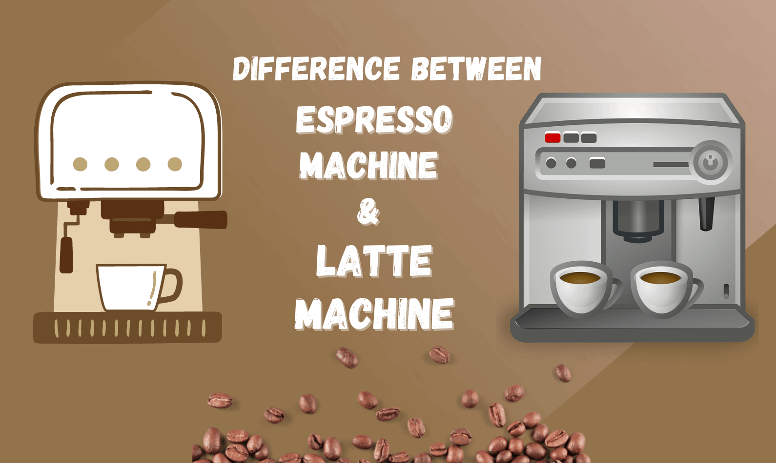Espresso Machine & Latte Machine