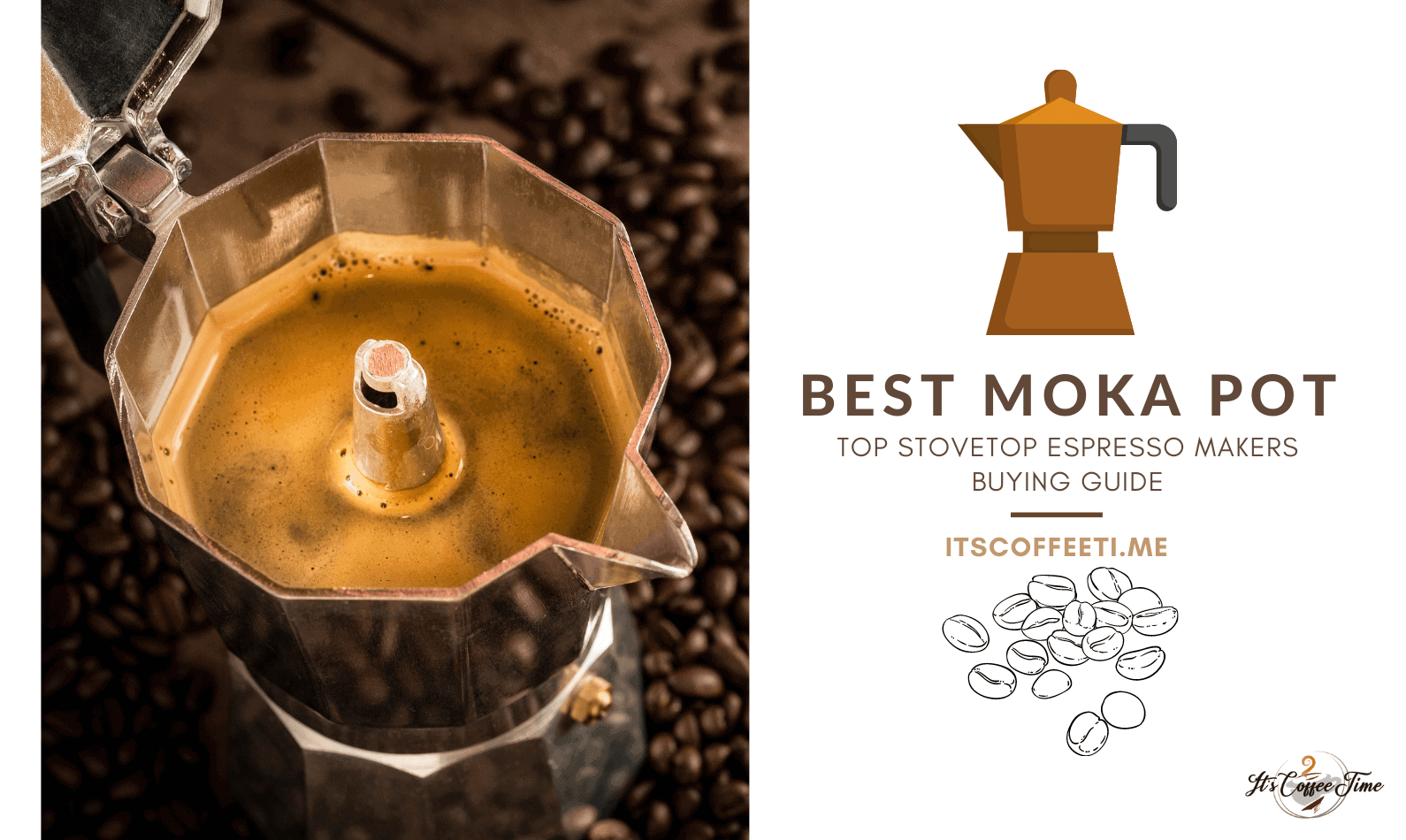 Best Moka Pot 2021: Top Stovetop Espresso Maker Buying Guide