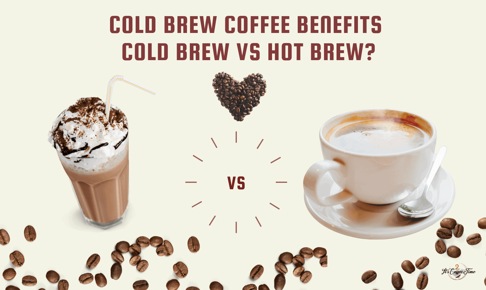 Cold Brew Coffee Benefits Cold Brew Vs Hot Brew? Difference