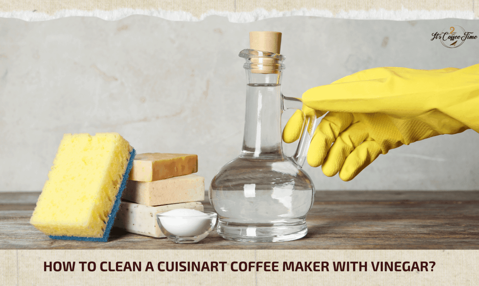 How To Clean A Cuisinart Coffee Maker With Vinegar?